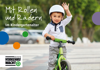 Elternratgeber Rollen Raeder Kindergarten Dvw Bmvi Verkehrserziehung Roller Spielfahrrad Laufrad