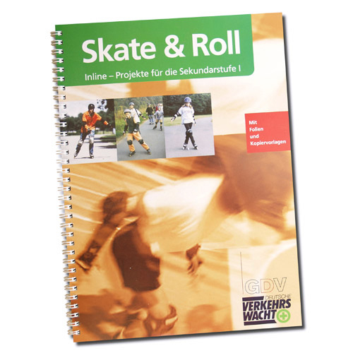 Inline Skaten Lehrerhandbuch Skate Roll Sekundarstufe Verkehrserziehung Mobilitaetsbildung