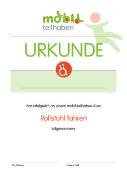 Mobil Teilhaben Verkehrserziehung Geistige Behinderung Fussgaenger Rollstuhlfahrer Grundtechniken Gehen Rollstuhl Fahren Urkunde