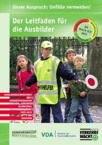 Schülerlotsen Schülerlotsenmedien Leitfaden Ausbilder Ausbildungsleitfaden Verkehrshelfer