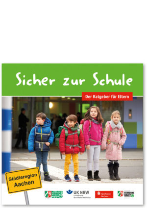 Sicher zur Schule - Elternratgeber, 2020